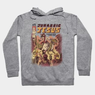 JURASSIC JESUS Hoodie